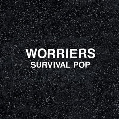 Worriers - Survival Pop (CD)
