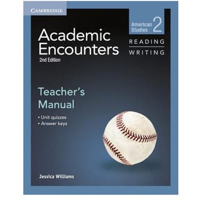 Academic Encounters Level 2 Teacher's Manual Reading And Writing - Williams, Jessica