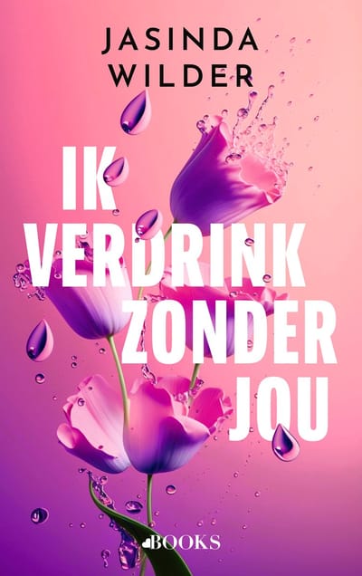 Ik Verdrink Zonder Jou - Falling - Jasinda Wilder