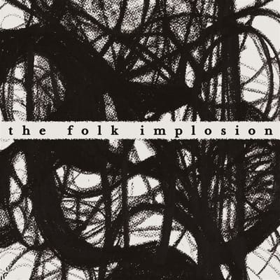 The Folk Implosion - Walk Thru Me (LP) (Coloured Vinyl)