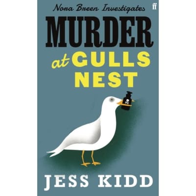 Murder At Gulls Nest - Nora Breen Investigates - Jess Kidd