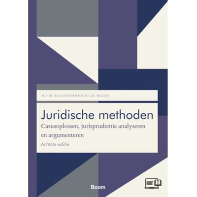 Juridische Methoden - Boom Juridische Studieboeken - H. Kloosterhuis
