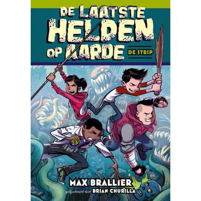 De Strip - De Laatste Helden Op Aarde - Max Brallier