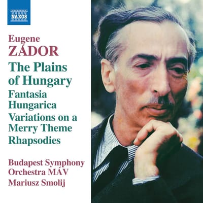 Budapest Symphony Orchestra MÁV, Mariusz Smolij - Zádor: The Plains Of Hungary . Fantasia Hungarica (CD)