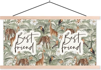 Posterhanger incl. Poster 120x60 cm - Schoolplaat - Quotes - Best friends - Spreuken - Vrienden - Best friend - Textielposter - Blanke latten