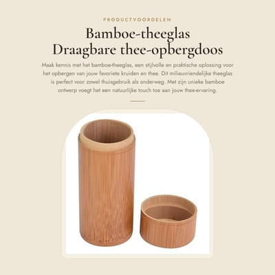Dailygoods- Theeglas Bamboe - Draagbaar - Verzegeld - Opbergdoos - Hygiënisch - Natuurlijk en milieuvriendelijk materiaal - Theeopbergdoos