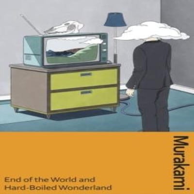 Het einde van de wereld en Het Wilde Westen door Haruki Murakami Hardback Boek 9781784878917