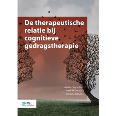 De Therapeutische Relatie Bij Cognitieve Gedragstherapie - Nikolaos Kazantzis
