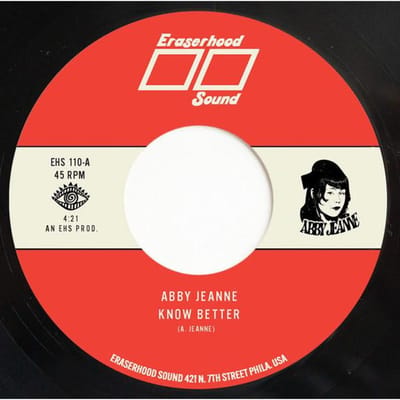 Abby Jeanne - Know Better (7" Single)