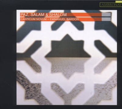 Canticum Novum - Paz, Salam & Shalom (CD)