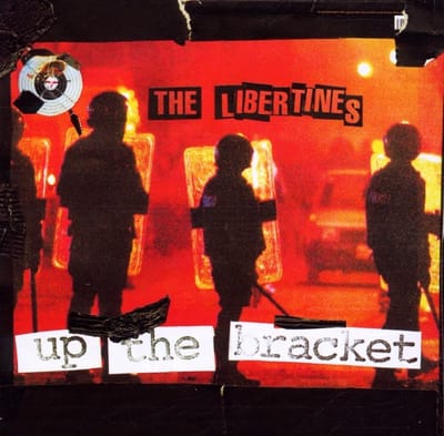 The Libertines - Up The Bracket (2 CD) (Anniversary Edition) (Remastered)