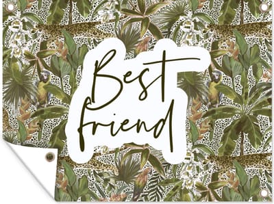 Muurdecoratie buiten Best friend - Vriendschap - Quotes - Spreuken - 160x120 cm - Tuindoek