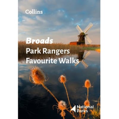 Broads Park Rangers Favourite Walks - National Parks UK