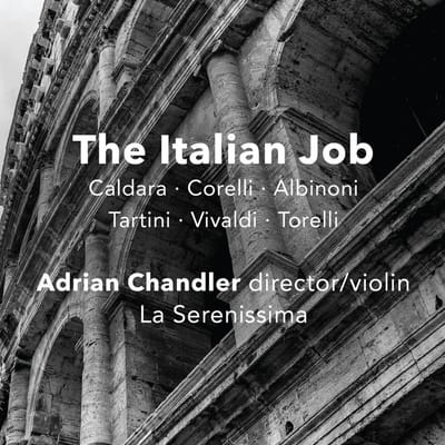 Adrian Chandler, La Serenissima - The Italian Job (CD)