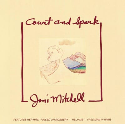 Court And Spark - Joni Mitchell