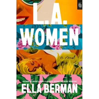 L.A. Women - Ella Berman