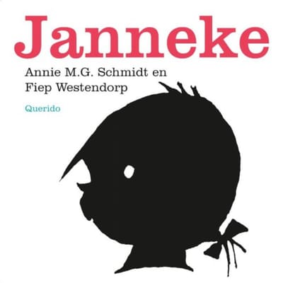 Janneke - Annie M.G. Schmidt