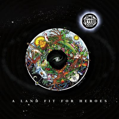 One Eyed God - A Land Fit For Heroes (LP)