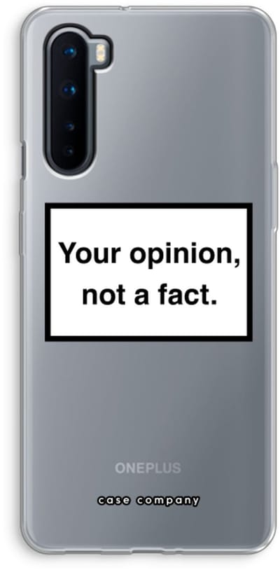 Case Company® - Hoesje geschikt voor OnePlus Nord hoesje - Your opinion - Soft Cover Telefoonhoesje - Bescherming aan alle Kanten en Schermrand
