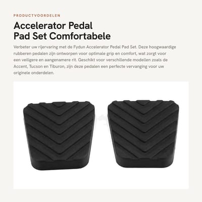 Dailygoods- Gaspedaal Comfort - Gaspedaal Rubber - Rempedaal Cover - Geschikt voor Accent/Tucson/Tiburon - OE nummer 3282536000 - Eenvoudige installatie - Pedalrubber