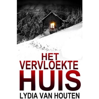Het Vervloekte Huis - Lydia Albadoro