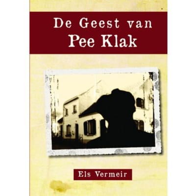 De Geest Van Pee Klak - Els Vermeir