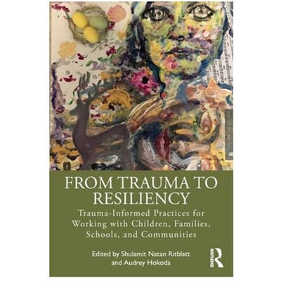From Trauma To Resiliency