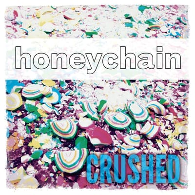 Honeychain - Crushed