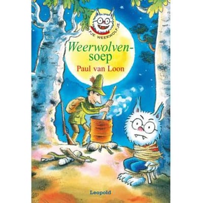 Dolfje Weerwolfje - Weerwolvensoep Voorleesboeken