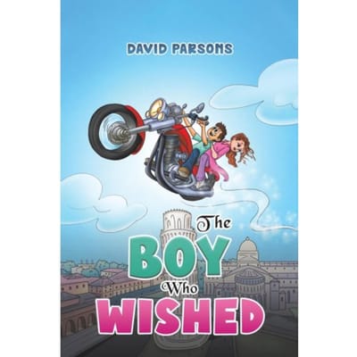 The Boy Who Wished - David Parsons