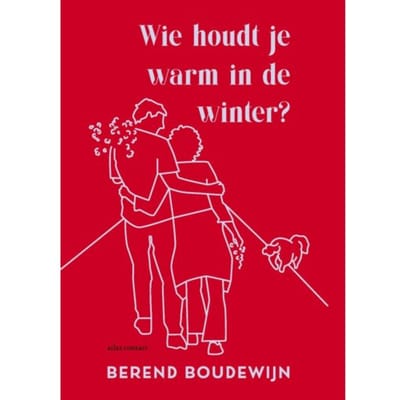 Wie Houdt Je Warm In De Winter? - Berend Boudewijn