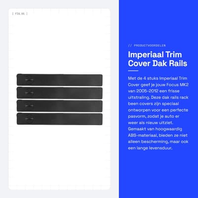 Dailygoods- Imperiaal Trim Cover - 4 Stuks - Auto Dak Rails Rack Been Cover - Vervanging voor Focus MK2 2005-2012 - Materiaal: ABS - Afmetingen: 136x19mm - Dakrails