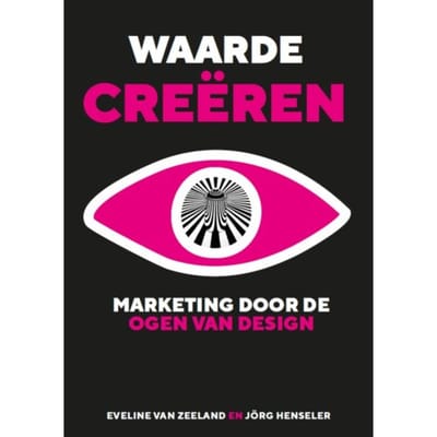 Waarde Creëren - Eveline van Zeeland