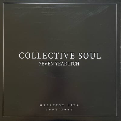 Collective Soul - 7even Year Itch: Greatest Hits 1994-2001 (LP)