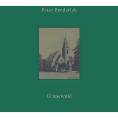 Peter Broderick - Grunewald (10" LP)