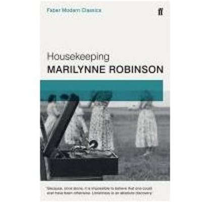 Housekeeping - Marilynne Robinson