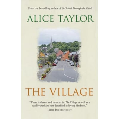 The Village - Alice Taylor