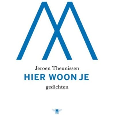 Hier Woon Je - Jeroen Theunissen