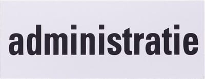 Aluminium deurbordje tekst: administratie | 5 jaar garantie | Zelfklevend | 130x50x0,5 mm