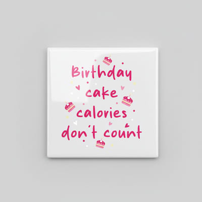 Birthday Cake Calorieën Tellen Niet Tegel 15x15 cm – Grappige Verjaardag Quote Keramische Decoratieve Tegel Cadeau