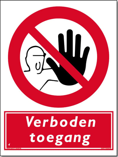 Verboden toegang bord - Bord 300 x 400 mm - (Forex)