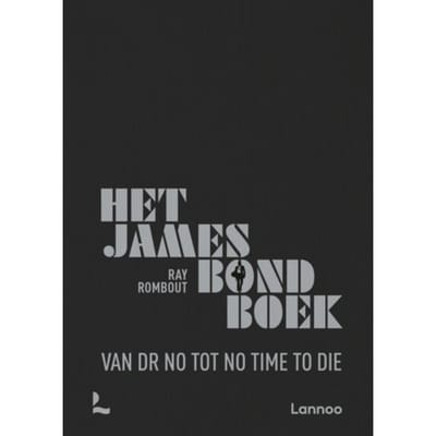 Het James Bond Boek - Raymond Rombout