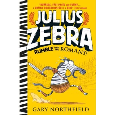 Julius Zebra: Rumble With The Romans! - Julius Zebra - Gary Northfield
