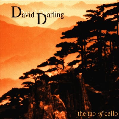 David Darling - Tao Of Cello (CD)