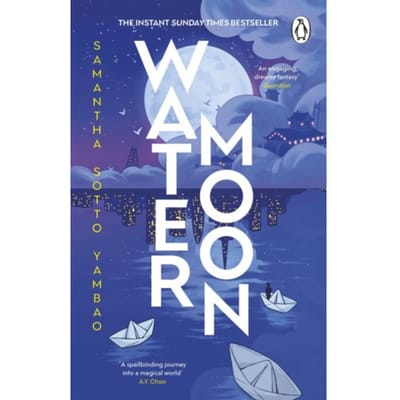 Water Moon de Samantha Sotto Yambao Livre de poche 9781804993323