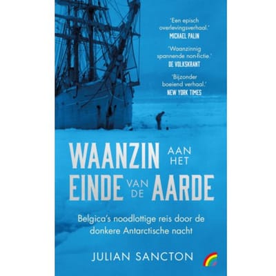 Waanzin Aan Het Einde Van De Aarde - Julian Sancton