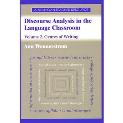 Discourse Analysis In The Language Classroom - Wennerstrom, Ann