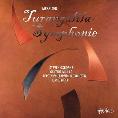 Steven Osborne, Cynthia Millar, Bergen Philharmonic, Juanjo Mena - Messiaen: Turangalila-Symphonie (CD)