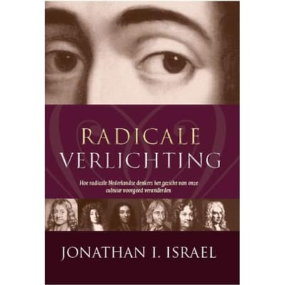 Radicale Verlichting - J.I. Israel