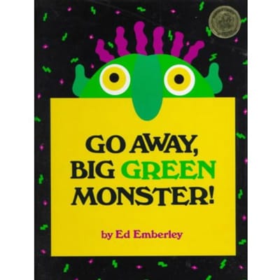Go Away, Big Green Monster! - Emberley, Ed